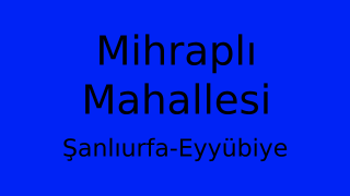 Mihraplı Mahallesi Thumbnail