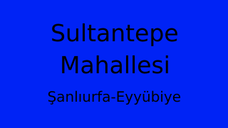 Sultantepe Mahallesi Thumbnail