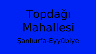 Topdağı Mahallesi Thumbnail