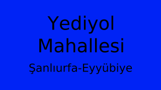 Yediyol Mahallesi Thumbnail