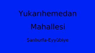 Yukarıhemedan Mahallesi Thumbnail