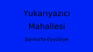 Yukarıyazıcı Mahallesi Thumbnail