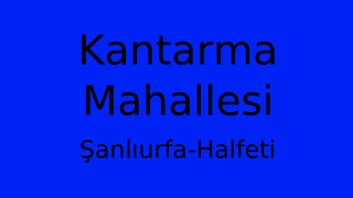 Kantarma Mahallesi Thumbnail