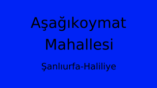 Aşağıkoymat Mahallesi Thumbnail