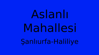 Aslanlı Mahallesi Thumbnail