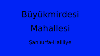 Büyükmirdesi Mahallesi Thumbnail