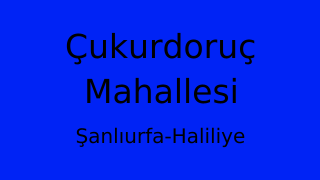 Çukurdoruç Mahallesi Thumbnail