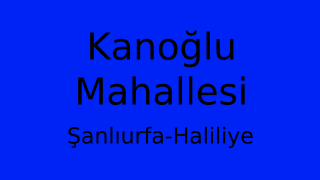 Kanoğlu Mahallesi Thumbnail