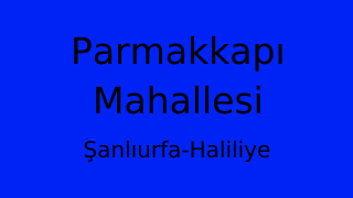 Parmakkapı Mahallesi Thumbnail