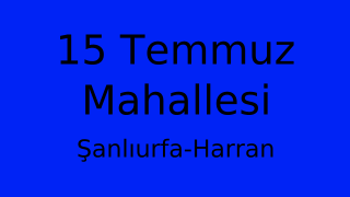 15 Temmuz Mahallesi Thumbnail
