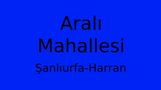 Aralı Mahallesi Thumbnail