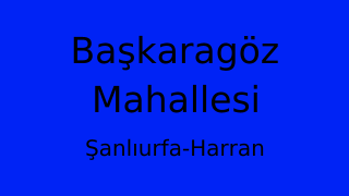 Başkaragöz Mahallesi Thumbnail