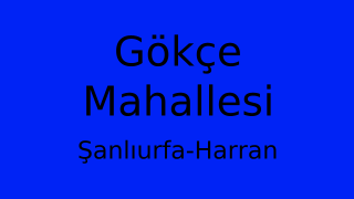 Gökçe Mahallesi Thumbnail
