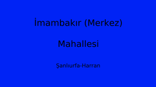 İmambakır (Merkez) Mahallesi Thumbnail