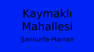 Kaymaklı Mahallesi Thumbnail