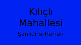 Kılıçlı Mahallesi Thumbnail
