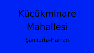 Küçükminare Mahallesi Thumbnail