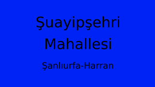 Şuayipşehri Mahallesi Thumbnail