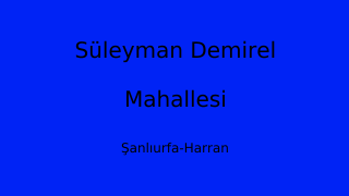Süleyman Demirel Mahallesi Thumbnail