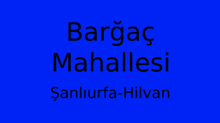 Barğaç Mahallesi Thumbnail