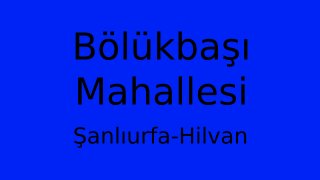 Bölükbaşı Mahallesi Thumbnail