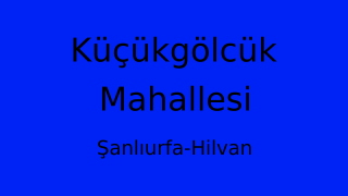 Küçükgölcük Mahallesi Thumbnail