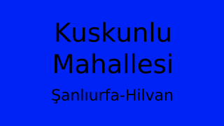 Kuskunlu Mahallesi Thumbnail