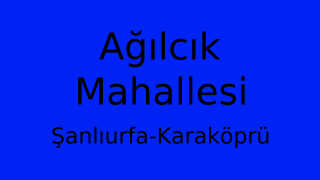 Ağılcık Mahallesi Thumbnail