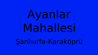 Ayanlar Mahallesi Thumbnail