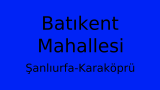 Batıkent Mahallesi Thumbnail