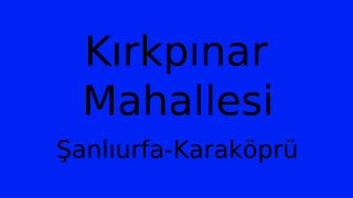Kırkpınar Mahallesi Thumbnail
