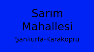 Sarım Mahallesi Thumbnail