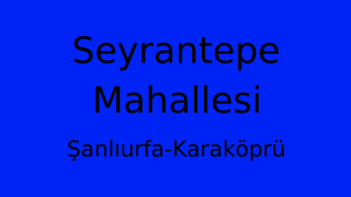 Seyrantepe Mahallesi Thumbnail