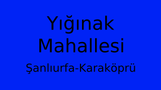 Yığınak Mahallesi Thumbnail