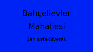 Bahçelievler Mahallesi Thumbnail