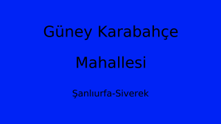 Güney Karabahçe Mahallesi Thumbnail