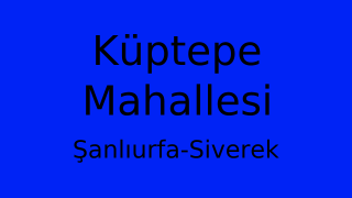 Küptepe Mahallesi Thumbnail