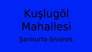 Kuşlugöl Mahallesi Thumbnail