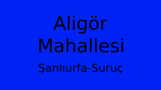 Aligör Mahallesi Thumbnail