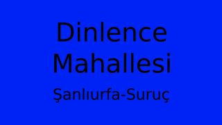 Dinlence Mahallesi Thumbnail