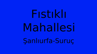 Fıstıklı Mahallesi Thumbnail