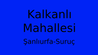 Kalkanlı Mahallesi Thumbnail