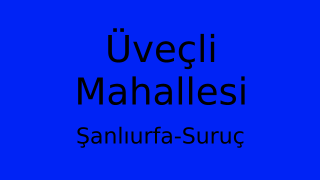 Üveçli Mahallesi Thumbnail