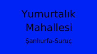Yumurtalık Mahallesi Thumbnail