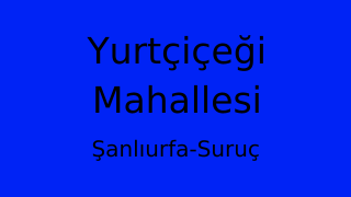 Yurtçiçeği Mahallesi Thumbnail