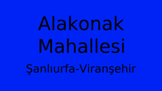 Alakonak Mahallesi Thumbnail