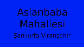 Aslanbaba Mahallesi Thumbnail