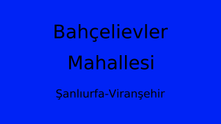 Bahçelievler Mahallesi Thumbnail