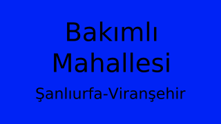Bakımlı Mahallesi Thumbnail