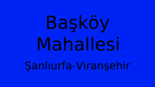 Başköy Mahallesi Thumbnail